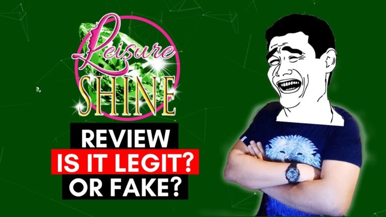 Leisure Shine Online Review | Legit or Scam? 2019 Must know!