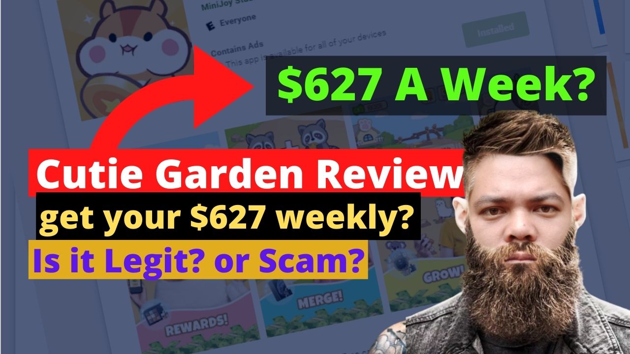 Cutie Garden Review 55 Bucks A Day Legit Or Scam