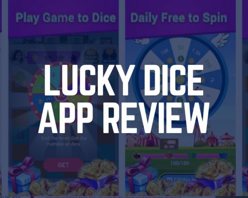 Lucky Dice App Review – Legit or a Scam? 2021