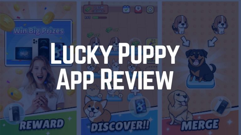 Lucky Puppy App Review – Is it Legit or Scam? 2022