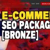 E-Commerce SEO Package [Bronze] 1