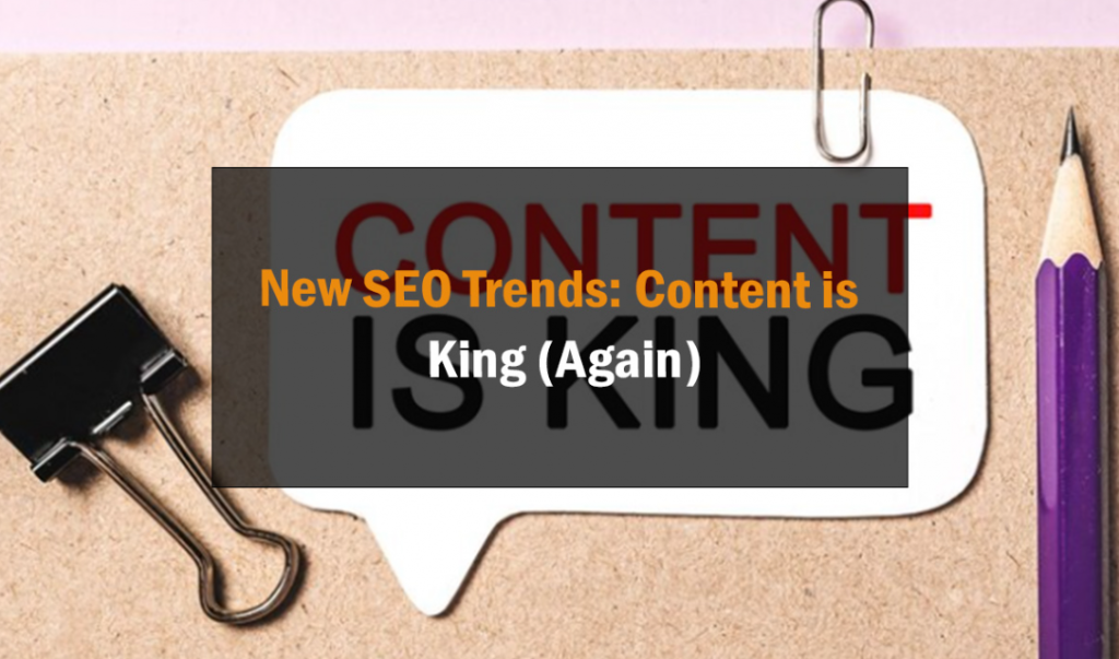 New SEO Trends: Content is King (Again) 17
