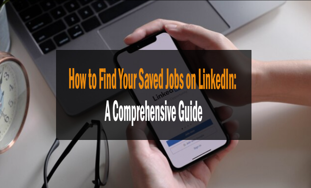How to Find Your Saved Jobs on LinkedIn