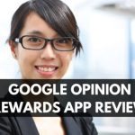 Google Opinion Rewards App Review: Is It Legit or Scam? 3
