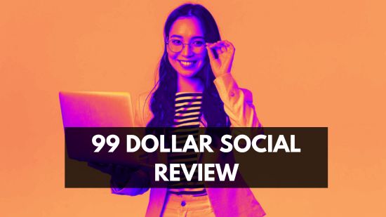 99 Dollar Social Review: Is Working for 99 Dollar Social a Scam? 6