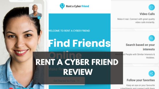 Rent a Cyber Friend Review