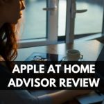 5 Revealing Insights: Apple At Home Advisor Review – A Real Job or Scam? 3
