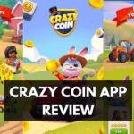 Crazy Coin App Review - Is it Legit or Scam? 11