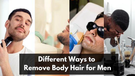 Different Ways to Remove Body Hair for Men 2