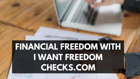Unlocking the Potential of Financial Freedom with I Want Freedom Checks.com 1