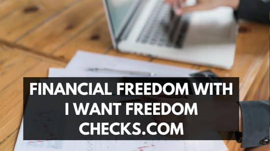 Unlocking the Potential of Financial Freedom with I Want Freedom Checks.com 117