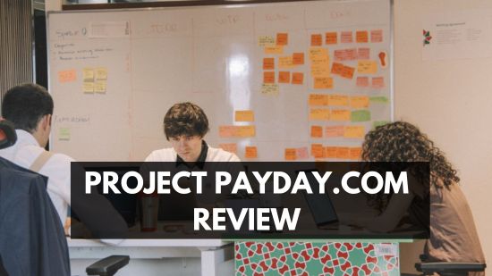 Project PayDay.com Review – Scam or Not! 2024 Ultimate Breakdown 13