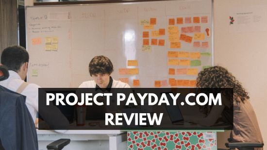 Project PayDay.com Review – Scam or Not! 2024 Ultimate Breakdown 1