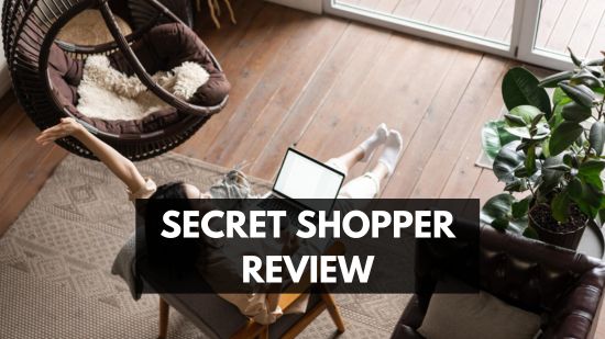12 Eye-Opening Insights on Secret Shopper Review: Is SecretShopper.com Legit or A Game-Changer? Comprehensive Guide 10