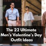 The 22 Ultimate Men's Valentine's Day Outfit Ideas