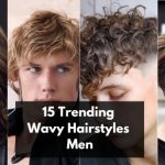 15 Trending Wavy Hairstyles Men