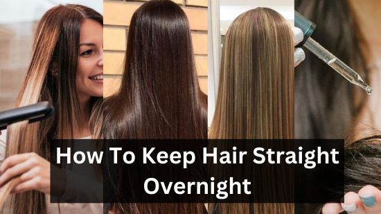 How To Keep Hair Straight Overnight 1