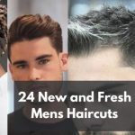 24 New and Fresh Mens Haircuts in 2024