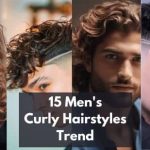 15 Men's Curly Hairstyles Trend in 2024