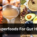 13 Superfoods For Gut Health: Boost Your Digestive Wellness 9